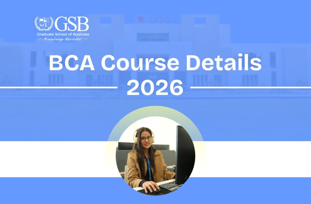 BCA Course Details 2026: A Deep Dive into Syllabus, Fees, Eligibility & Career Scope