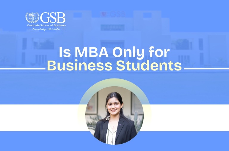 Is MBA only for business students?