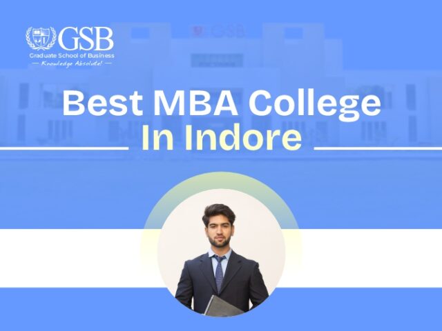 Best MBA Colleges in Indore with In-Demand Specialization