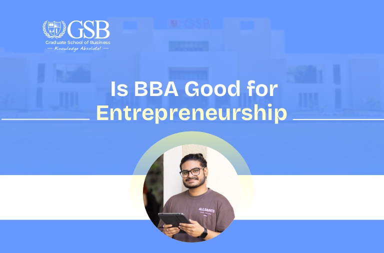 Is BBA Good for Entrepreneurship