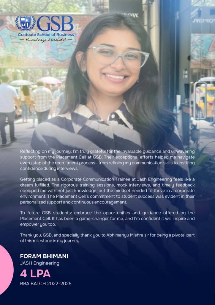 GSB BBA Placement Testimonial – Foram Bhimani Placed at JASH Engineering with 4 LPA Package