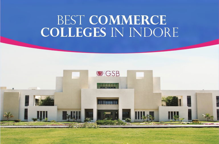 Best Colleges in Indore for Commerce